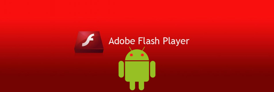 Fake Adobe Flash Player to spread malware on Android 1